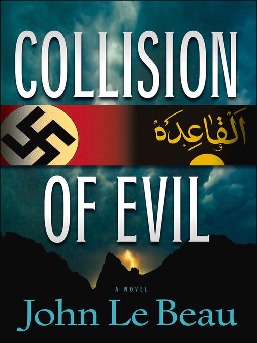 Title details for Collision of Evil by John J. Le Beau - Available